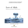 Love of Allah: Experience The Beauty Of Salah