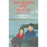 Toughboy and Sister