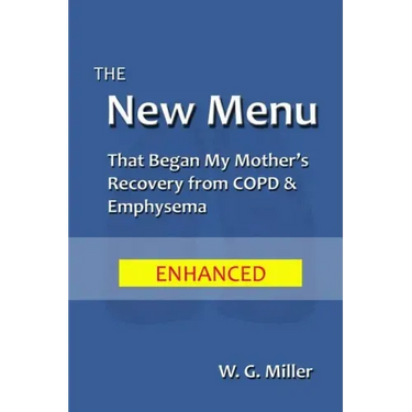 The New Menu That Began My Mother's Recovery from COPD & Emphysema