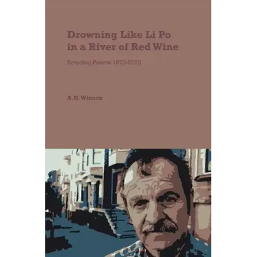 Drowning Like Li Po in a River of Red Wine