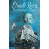 Claude Rains - Madness, Magic, & Mayhem (hardback)