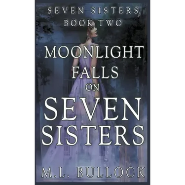 Moonlight Falls On Seven Sisters
