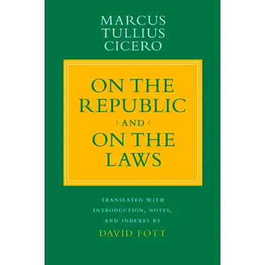 On the Republic and On the Laws
