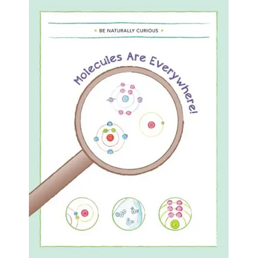 Molecules are Everywhere!