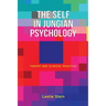 The Self in Jungian Psychology: Theory and Clinical Practice