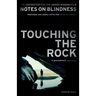 Touching the Rock