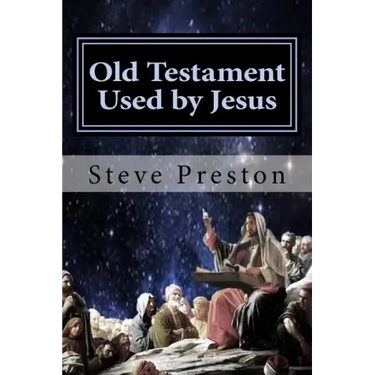 Old Testament Used by Jesus