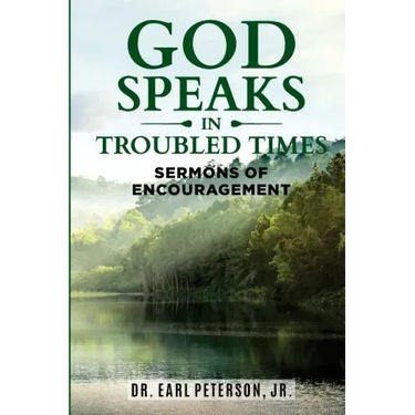 God Speaks in Troubled Times: Sermons of Encouragement