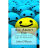 All About You: The Journey From Ego To Awareness