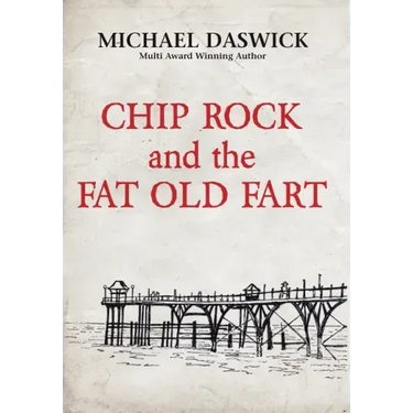 CHIP ROCK and the FAT OLD FART
