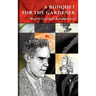 A Bouquet for the Gardener: Martin Gardner Remembered