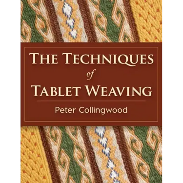 The Techniques of Tablet Weaving
