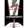 We Make the Word: A Whodunit?!