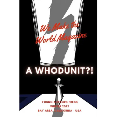 We Make the Word: A Whodunit?!