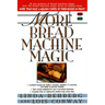 More Bread Machine Magic