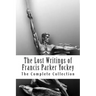 The Lost Writings of Francis Parker Yockey