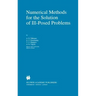 Numerical Methods for the Solution of Ill-Posed Problems