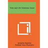 The Art of Staying Sane