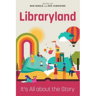 Libraryland: It's All about the Story
