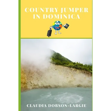 Country Jumper in Dominica: History Books for Kids Series