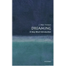 Dreaming: A Very Short Introduction