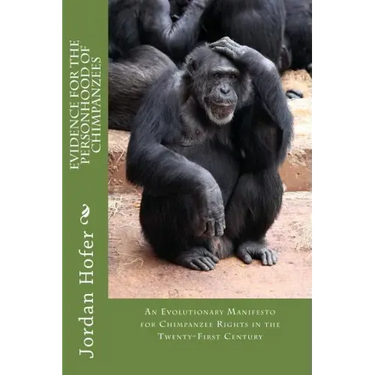 Evidence for the Personhood of Chimpanzees