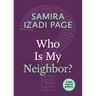 Who Is My Neighbor?