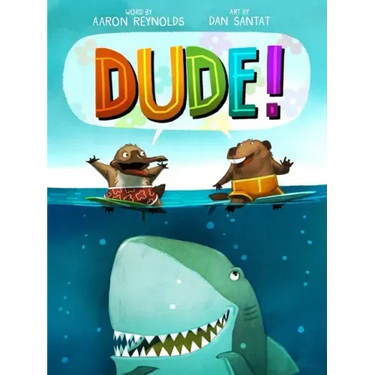 Dude!