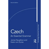 Czech: An Essential Grammar
