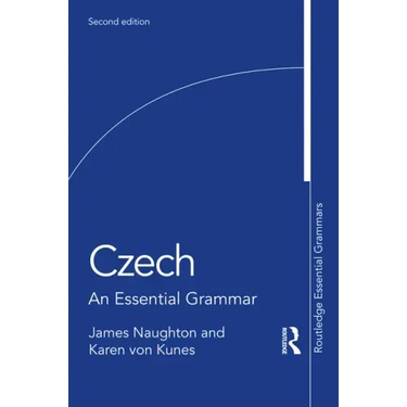 Czech: An Essential Grammar