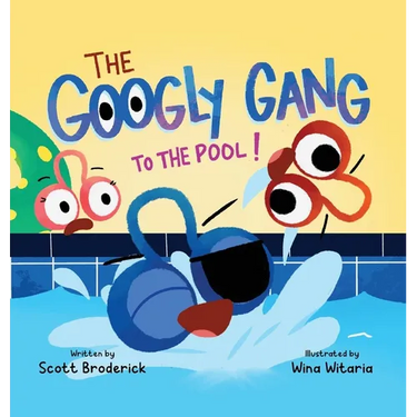 The Googly Gang to the Pool!: The Googly Gang to the Pool!