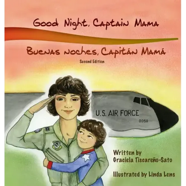 Good Night, Captain Mama - Buenas noches, Capitán Mamá: 1st in an award-winning, bilingual children's aviation picture book series