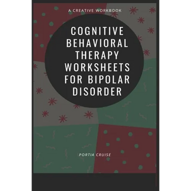 Cognitive Behavioral Therapy Worksheets for Bipolar Disorder