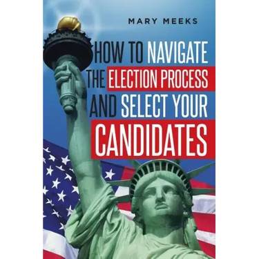 How to navigate the election process and select your candidates