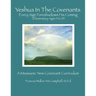 Yeshua in the Covenants: Every Sign Foreshadows His Coming