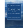 Baptism in the New Testament