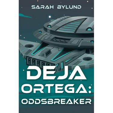 Deja Ortega: Oddsbreaker
