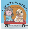 A Tale of Winston and Sophie: When Your Best Friend Has a Tail and a Tale to Tell