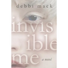 Invisible Me