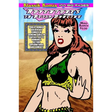 Klassik Komix: Adventures In Belly Dancing
