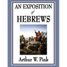 An Exposition of Hebrews