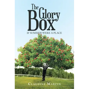 The Glory Box: If Summer Were a Place