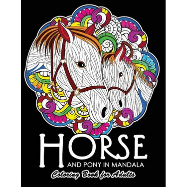 Horse and Pony in Mandala Coloring Book: Adults Coloring Book