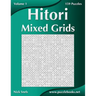 Hitori Mixed Grids - Volume 1 - 159 Puzzles