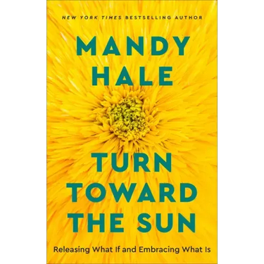 Turn Toward the Sun