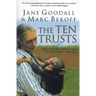 The Ten Trusts: What We Must Do to Care for the Animals We Love
