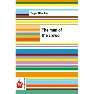 The man of the crowd: (low cost). limited edition