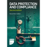 Data Protection and Compliance: Second edition