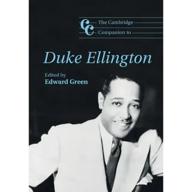 The Cambridge Companion to Duke Ellington