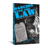 Dancing with the Law: The Ten Commandments